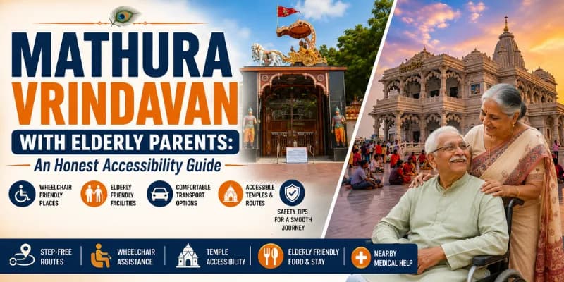 Mathura Vrindavan With Elderly Parents