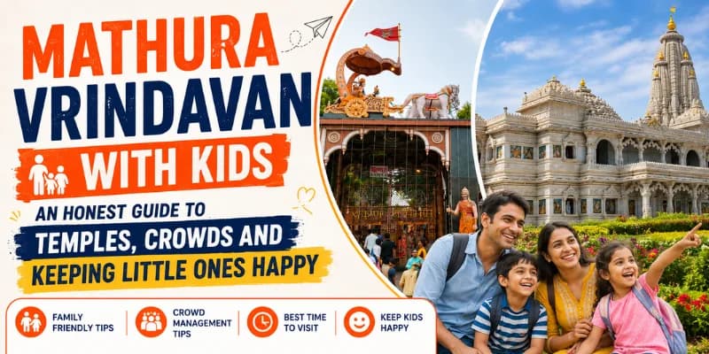 Mathura Vrindavan With Kids