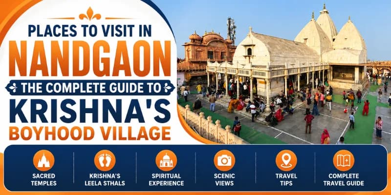 Places to Visit in Nandgaon