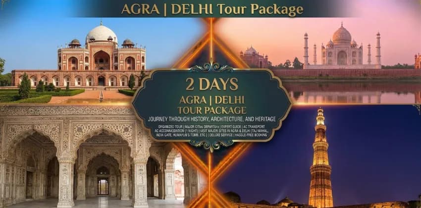 2 Days Agra and Delhi Tour Package