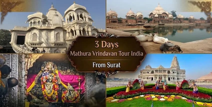3 Days Mathura Vrindavan Tour Package from Surat