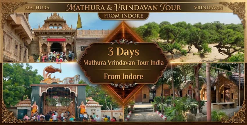 3 Days Mathura Vrindavan Tour Package from Indore