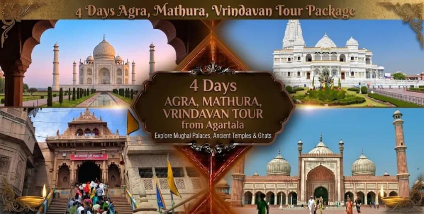 4 Days Agra Mathura Vrindavan Tour Package from Agartala