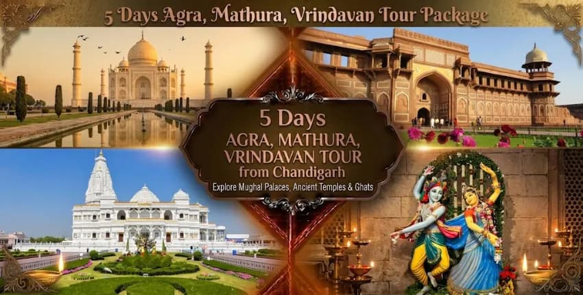 5 Days Mathura Vrindavan Agra Tour Package from Chandigarh