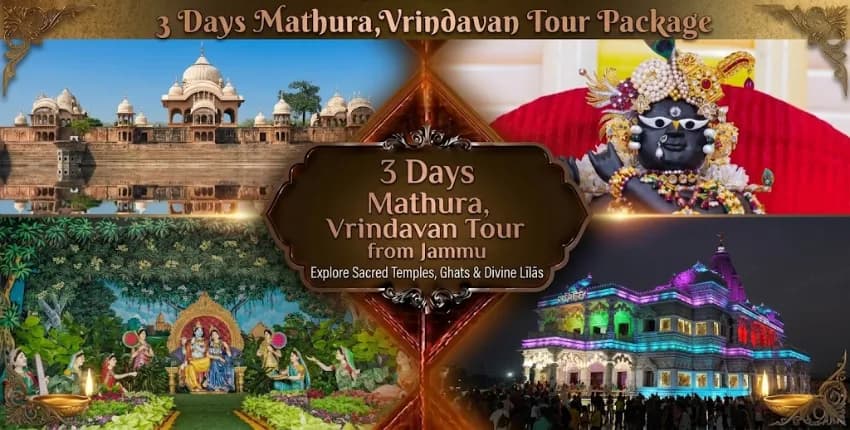 3 Days Mathura Vrindavan Tour Package from Jammu