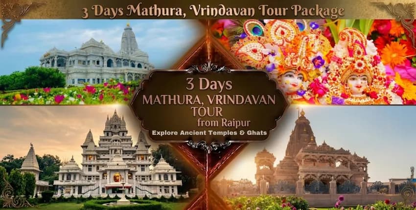 3 Days Mathura Vrindavan Tour Package from Raipur