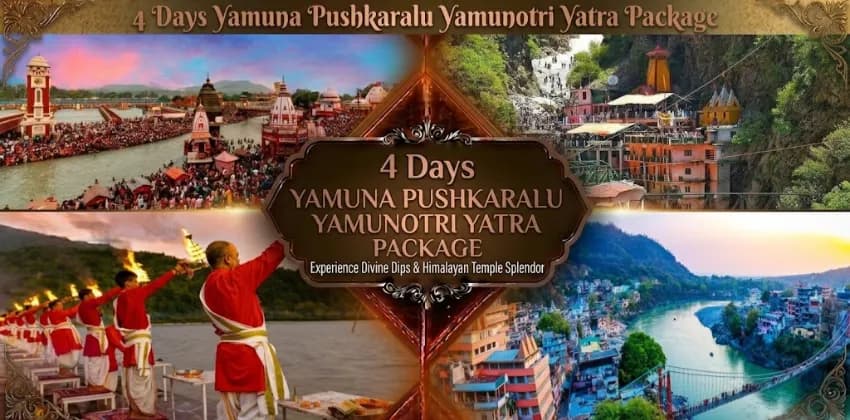 4 Days Yamuna Pushkaralu Yamunotri Yatra Package